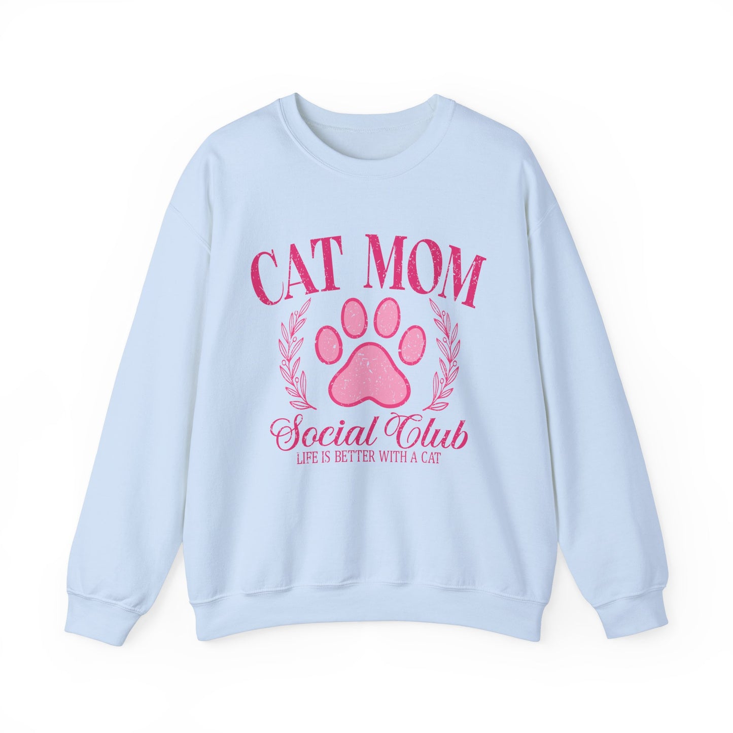 Cat Mom Social Club Sweatshirt